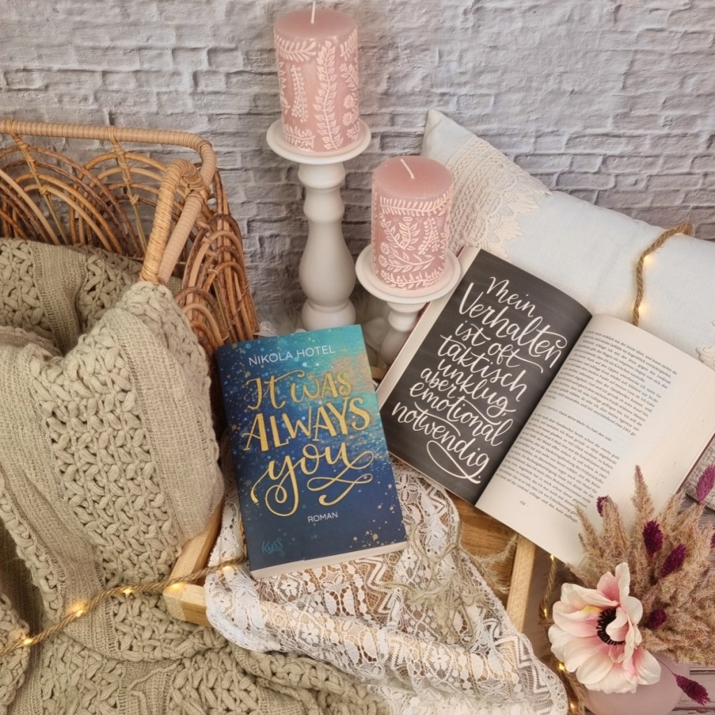 Titel: It was always you

Autorin: Nikola Hotel 
Seiten: 568
Genre: New-Adult-Literatur, Zeitgenössische Romantik
Verlag: LYX
Format: Taschenbuch
Preis: 12,99€
